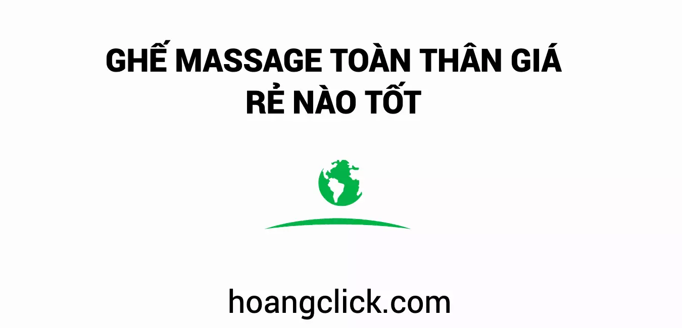 Ghế massage giá rẻ